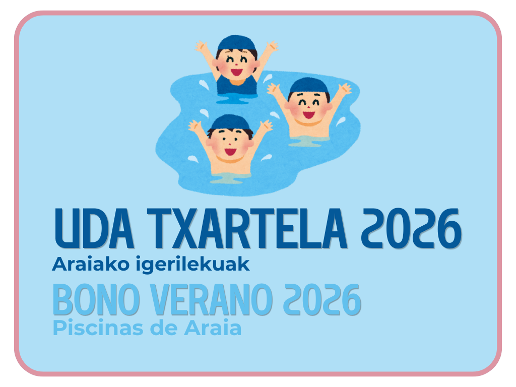 ARAIAKO IGERILEKUAK - TXARTELAK 2026